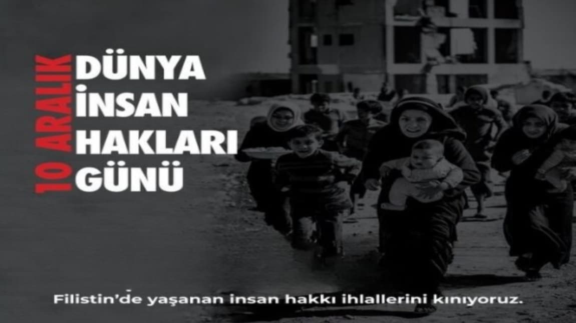 10 Aralık İnsan Hakları Günü Kutlandı